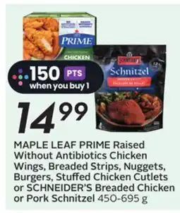 Sobeys MAPLE LEAF PRIME Raised Without Antibiotics Chicken Wings, Breaded Strips, Nuggets, Burgers, Stuffed Chicken Cutlets or SCHNE offer