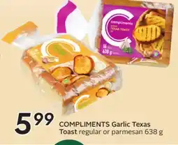 Sobeys COMPLIMENTS Garlic Texas Toast offer