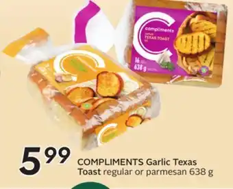 Sobeys COMPLIMENTS Garlic Texas Toast offer
