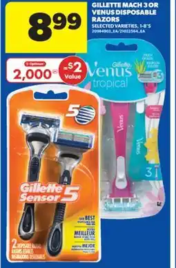 Real Canadian Superstore GILLETTE MACH 3 OR VENUS DISPOSABLE RAZORS, 1-8' S offer