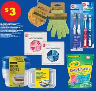 Real Canadian Superstore PC GEL ICE-PACK, NO NAME FOOD STORAGE CONTAINERS, NATURAL ELEMENTS FOAM SEA SPONGE OR EXFOLIATING BATH GLOVES LIFE BRAND ADUL offer
