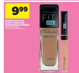 Real Canadian Superstore MAYBELLINE FIT ME BLUSH, CONCEALER, FOUNDATION OR PRIMER offer
