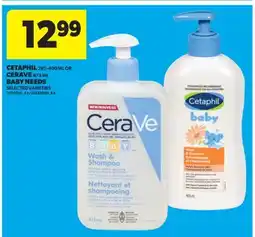 Real Canadian Superstore CETAPHIL, 295-400 ML OR CERAVE, 473 ML BABY NEEDS offer