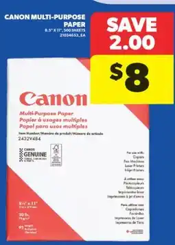 Real Canadian Superstore CANON MULTI-PURPOSE PAPER, 8.5 X 11, 500 SHEETS offer