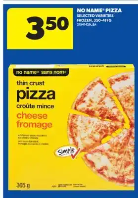 Real Canadian Superstore NO NAME PIZZA, 350-411 G offer