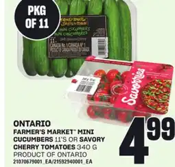 Loblaws FARMER'S MARKET MINI CUCUMBERS, 11'S OR SAVORY CHERRY TOMATOES, 340 G offer