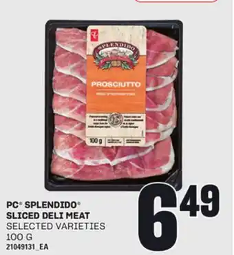 Loblaws PC SPLENDIDO SLICED DELI MEAT, 100 G offer