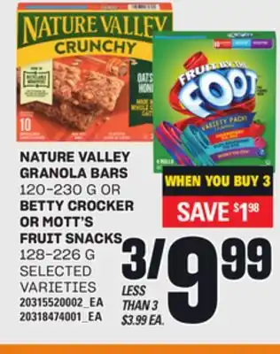 Loblaws NATURE VALLEY GRANOLA BARS, 120-230 G OR BETTY CROCKER OR MOTT'S FRUIT SNACKS, 128-226 G offer