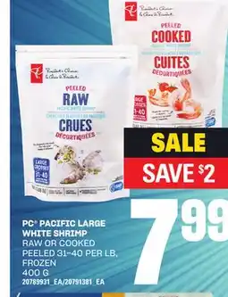 Loblaws PC PACIFIC LARGE WHITE SHRIMP, PEELED 31-40 PER LB offer