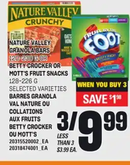 Independent Grocer NATURE VALLEY GRANOLA BARS 120-230 G OR BETTY CROCKER OR MOTT'S FRUIT SNACKS 128-226 G offer