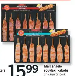 Fortinos MARCANGELO SOUVLAKI KABOBS offer