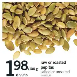 Fortinos raw or roasted pepitas offer
