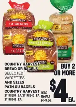 Independent Grocer COUNTRY HARVEST BREAD OR BAGELS offer