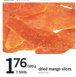 Fortinos DRIED MANGO SLICES offer