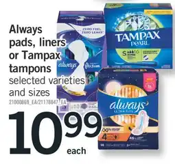 Fortinos Always pads, liners pads, Tampax or tampons offer