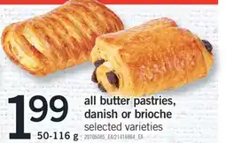 Fortinos all butter pastries, danish or brioche, 50-116 g offer