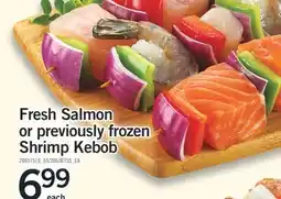 Fortinos Fresh Salmon or previously frozen Shrimp Kebob offer