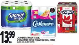 Metro CASHMERE BATHROOM TISSUE, SPONGE PAPER TOWELS OR SCOTTIES FACIAL TISSUE offer