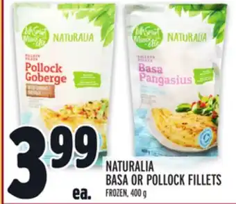 Metro NATURALIA BASA OR POLLOCK FILLETS offer