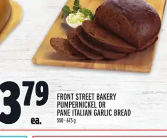 Metro FRONT STREET BAKERY PUMPERNICKEL OR PANE ITALIAN GARLIC BREAD offer