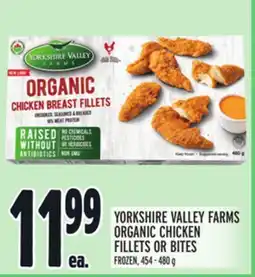 Metro YORKSHIRE VALLEY FARMS ORGANIC CHICKEN FILLETS OR BITES offer