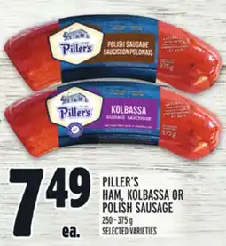 Metro PILLER'S HAM, KOLBASSA OR POLISH SAUSAGE offer