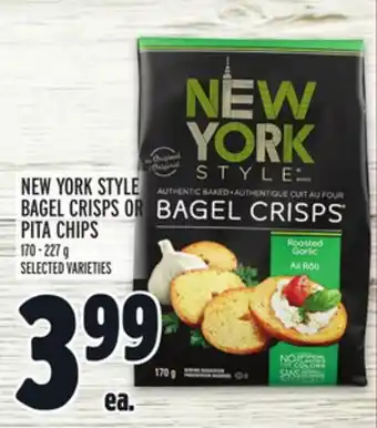 Metro NEW YORK STYLE BAGEL CRISPS OR PITA CHIPS offer