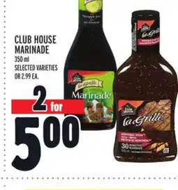 Metro CLUB HOUSE MARINADE offer