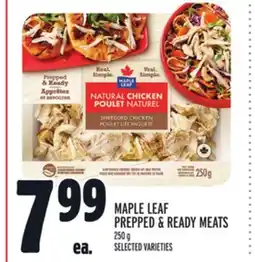 Metro MAPLE LEAF PREPPED & READY MEATS offer