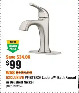 Home Depot EXCLUSIVE PFISTER Ladera Bath Faucet in Brushed Nickel offer