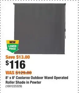 Home Depot 8' x 8' Coolaroo Outdoor Wand Operated Roller Shade in Pewter offer