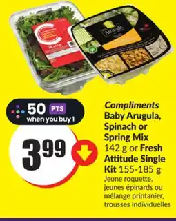 Chalo FreshCo Compliments Baby Arugula, Spinach or Spring Mix 142 g or Fresh Attitude Single Kit 155-185 g offer
