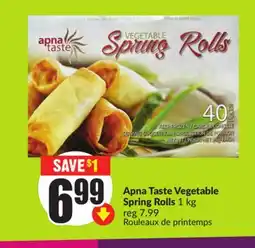 Chalo FreshCo Apna Taste Vegetable Spring Rolls 1 kg offer