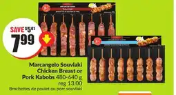 FreshCo Marcangelo Souvlaki Chicken Breast Or Pork Kabobs 480-640g offer