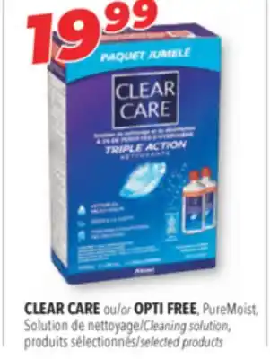 Familiprix CLEAR CARE or OPTI FREE, Cleaning solution, selected products offer