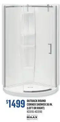 Canac Outback Round Corner Shower 36 in. (Left) offer
