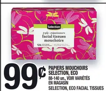 Marche Ami PAPIERS MOUCHOIRS SELECTION, ECO |SELECTION, ECO FACIAL TISSUES offer