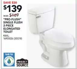 Réno Dépôt PROJECT SOURCE PRO-FLUSH SINGLE FLUSH 2-PIECE ELONGATED TOILET offer