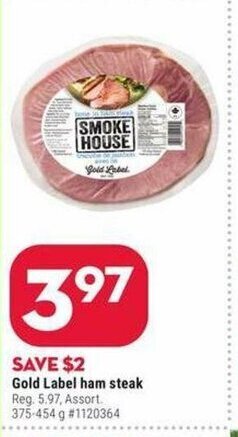 Giant Tiger Gold Label ham steak offer