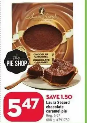 Giant Tiger Laure Secord chocolate caramel pie offer