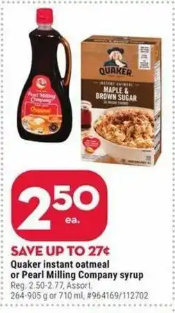Giant Tiger Quaker instant oatmeal or Pearl Milling Company syrup offer