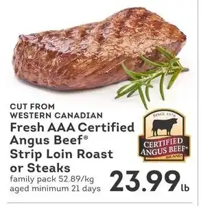 IGA Fresh AAA Certified Angus Beef Strip Loin Roast or Steaks offer