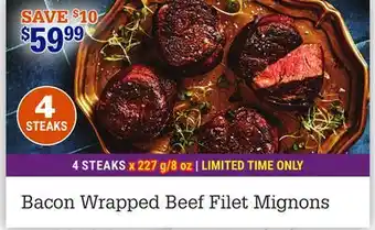 M & M Food Market Bacon Wrapped Beef Filet Mignons offer