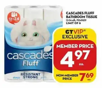 Giant Tiger Cascades Fluff Bathroom Tissue offer
