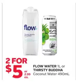 Rexall FLOW WATER 1L or THIRSTY BUDDHA Coconut Water 490mL offer