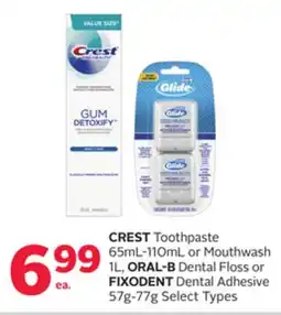 Rexall CREST Toothpaste 65mL-110mL or Mouthwash 1L, ORAL-B Dental Floss or FIXODENT Dental Adhesive 57g-77g offer