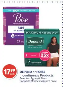 Wellwise by Shoppers DEPEND or POISE Incontinence Products offer