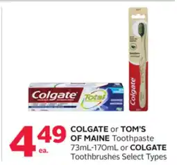 Rexall COLGATE or TOM'S OF MAINE Toothpaste 73mL-170mL or COLGATE Toothbrushes offer