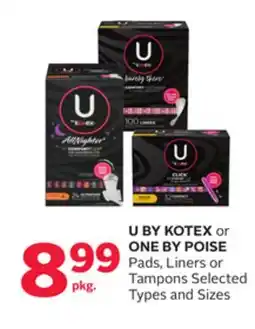 Rexall U BY KOTEX or ONE BY POISE Pads, Liners or Tampons offer