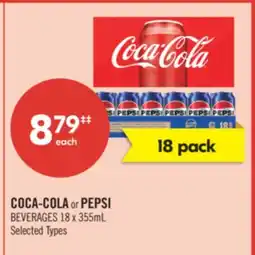 Shoppers Drug Mart COCA-COLA or PEPSI BEVERAGES 18 x 355mL offer